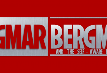 An image based on the Marvel Studios logo, reading "Ingmar Bergman and the Self-Aware Blockbuster"